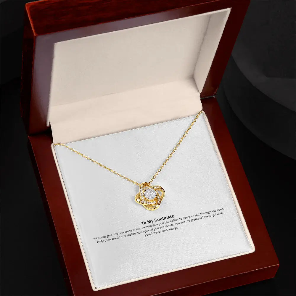 Love Knot Necklace- To My Soulmate
